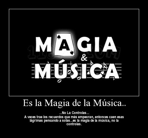 la magia de la musica